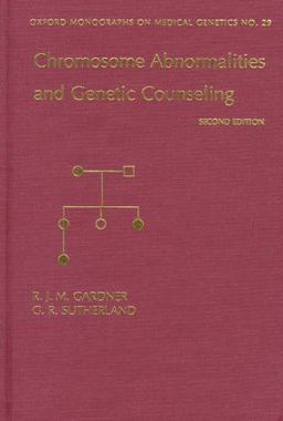 Chromosome Abnormalities and Genetic Counseling 2nd 9780195106152 Front Cover