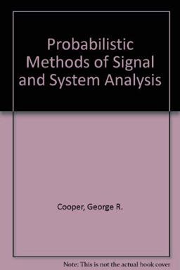 Probabilistic Methods of Signal and System Analysis 2nd 9780195107241 Front Cover