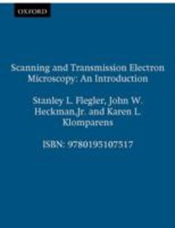 Scanning and Transmission Electron Microscopy An Introduction  9780195107517 Front Cover