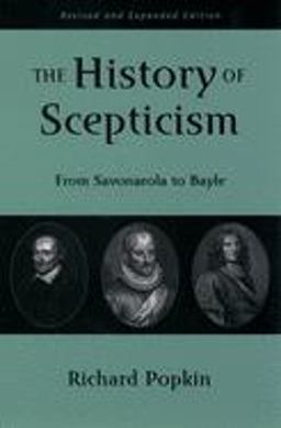 History of Scepticism From Savonarola to Bayle 2nd 9780195107685 Front Cover