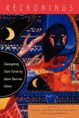 Reckonings Contemporary Short Fiction by Native American Women  9780195109252 Front Cover