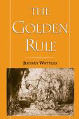 Golden Rule  9780195110364 Front Cover