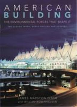 American Building The Environmental Forces That Shape It 3rd 9780195110401 Front Cover