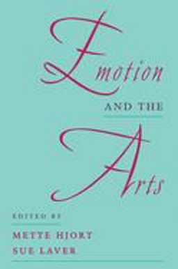 Emotion and the Arts  9780195111057 Front Cover