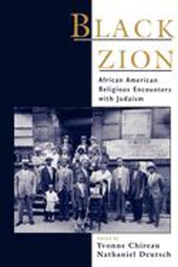 Black Zion African American Religious Encounters with Judaism  9780195112580 Front Cover