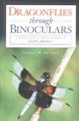 Dragonflies Through Binoculars A Field Guide to Dragonflies of North America  9780195112689 Front Cover