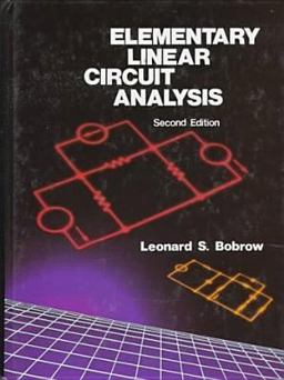 Elementary Linear Circuit Analysis 2nd 9780195113723 Front Cover