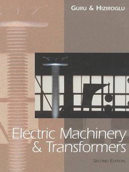 Electric Machinery and Transformers 2nd 1994 Revised  9780195115352 Front Cover