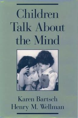 Children Talk about the Mind  9780195115666 Front Cover
