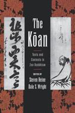 Koan Texts and Contexts in Zen Buddhism  9780195117493 Front Cover