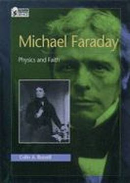 Michael Faraday Physics and Faith  9780195117639 Front Cover