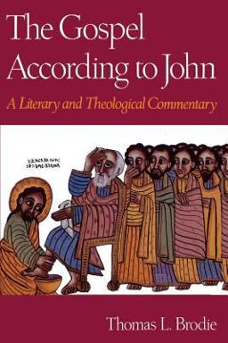 Gospel According to John A Literary and Theological Commentary  9780195118117 Front Cover