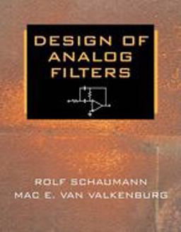 Design of Analog Filters 2nd 9780195118773 Front Cover
