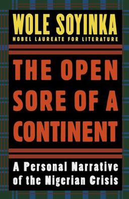 Open Sore of a Continent A Personal Narrative of the Nigerian Crisis  9780195119213 Front Cover