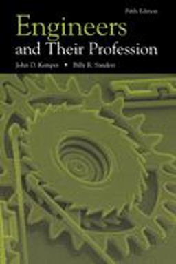 Engineers and Their Profession 5th 9780195120578 Front Cover