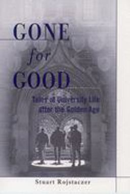 Gone for Good Tales of University Life after the Golden Age  9780195126822 Front Cover