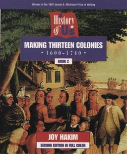 History of US Making Thirteen Colonies 1600-1740 2nd 9780195127546 Front Cover