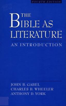Bible as Literature 4th 9780195128536 Front Cover