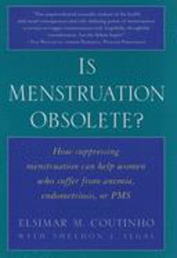 Is Menstruation Obsolete?