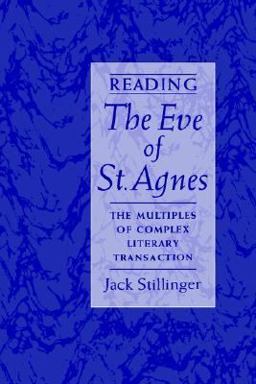 Reading the Eve of St. Agnes