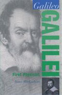 Galileo Galilei First Physicist 1st 1999 9780195131703 Front Cover