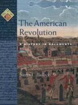 American Revolution A History in Documents  9780195132243 Front Cover