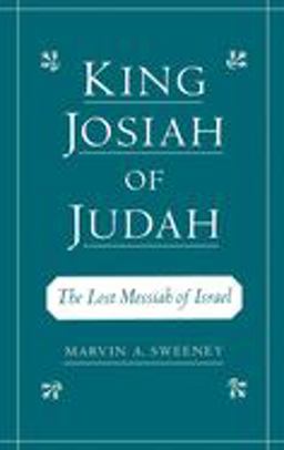 King Josiah of Judah King Josiah of Judah