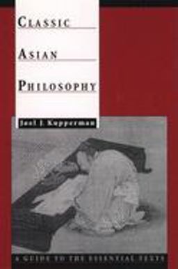 Classic Asian Philosophy A Guide to the Essential Texts  9780195133356 Front Cover