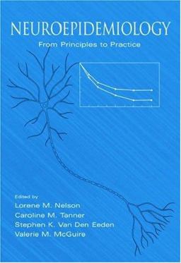 Neuroepidemiology From Principles to Practice  9780195133790 Front Cover