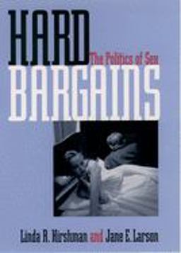 Hard Bargains The Politics of Sex  9780195134209 Front Cover