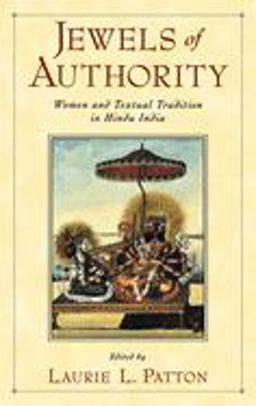 Jewels of Authority Women and Textual Tradition in Hindu India  9780195134780 Front Cover