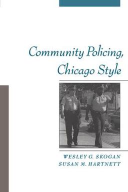 Community Policing, Chicago Style  9780195136333 Front Cover