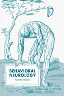 Behavioral Neurology 4th 9780195137828 Front Cover