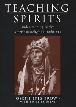 Teaching Spirits Understanding Native American Religious Traditions  9780195138757 Front Cover