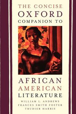 Concise Oxford Companion to African American Literature  9780195138832 Front Cover