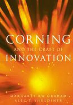 Corning and the Craft of Innovation  9780195140972 Front Cover