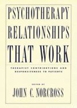 Psychotherapy Relationships That Work