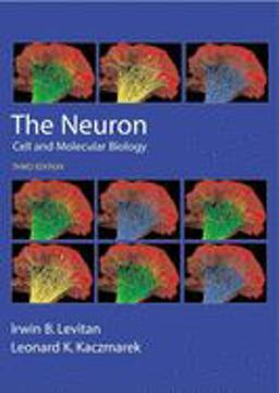 Neuron Cell and Molecular Biology 3rd 9780195145236 Front Cover