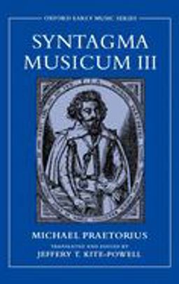 Syntagma Musicum III  9780195145632 Front Cover