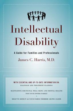 Intellectual Disability A Guide for Families and Professionals  9780195145724 Front Cover