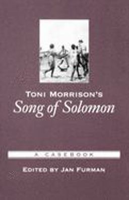 Toni Morrison's Song of Solomon A Casebook  9780195146356 Front Cover