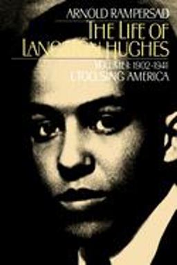 Life of Langston Hughes Volume I: 1902-1941, I, Too, Sing America 2nd 9780195146424 Front Cover