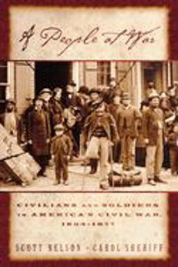 People at War Civilians and Soldiers in America's Civil War  9780195146554 Front Cover