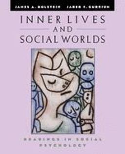 Inner Lives and Social Worlds Readings in Social Psychology  9780195147278 Front Cover