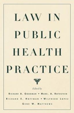 Law in Public Health Practice Law in Public Health Practice