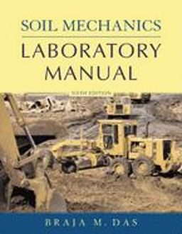 Soil Mechanics Laboratory Manual