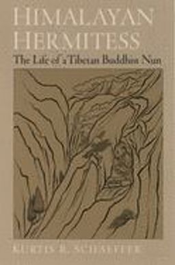 Himalayan Hermitess The Life of a Tibetan Buddhist Nun  9780195152999 Front Cover