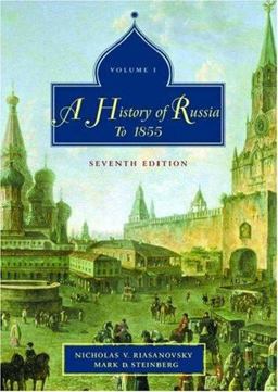History of Russia To 1855 7th 9780195153927 Front Cover
