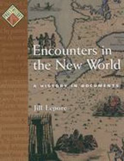 Encounters in the New World A History in Documents  9780195154917 Front Cover