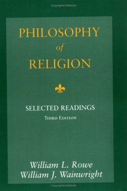 Philosophy of Religion Selected Readings 3rd 9780195155112 Front Cover
